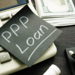 Fortunate Enough to Get a PPP Loan? Forgiven Expenses Aren’t Deductible
