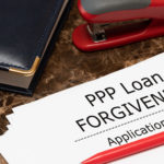 Completing Your PPP Loan Forgiveness Application